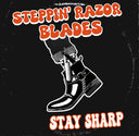 Steppin' Razor Blades - Stay Sharp [CD]