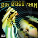 Big Boss Man - Join The Jet Set [Limited Edition]