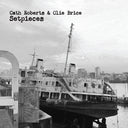 Cath Roberts - Setpieces [CD]