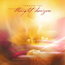 David Helpling  / Reich,Scott - Through The Thought Horizon [CD]