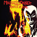 Mindless Sinner - Master Of Evil [Reissue]