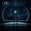 Council Of Thirteen - Carrying Earth Forward [Deluxe] [With Booklet]