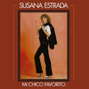 Estrada, Susana - Mi Chico Favorito [7" Vinyl]
