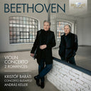 Pre-Order: Kristof Barati - Beethoven: Vn Concerto Op. 61; Romances For Vn & [CD]