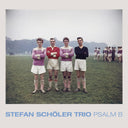 Stefan Scholer Trio - Psalm B [CD]