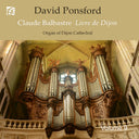 David Ponsford - French Organ Music From The Golden Age Vol. 9 [CD]