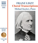 Michael Kaykov - Liszt: Complete Pno Music Vol. 69 [CD]