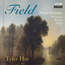 Pre-Order: Tyler Hay - Field: Pno Sons Variations Rondo Waltz [CD]