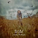 Ashley McBryde - Wild [LP]