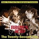 Brown Acid - Twenty-Second Trip / Various - Brown Acid - Twenty-Second Trip / Various [CD]