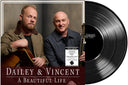 Dailey & Vincent - Beautiful Life [LP]