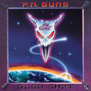 Pre-Order: Fn Guns - Good Shot (Bonus Tracks) [CD]