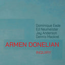 Armen Donelian - Inquiry [CD]