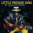 Little Freddie King - Live At BJ's Lounge [180 Gram]