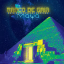 Banco De Gaia - Maya 20th Anniversary Edition [CD]