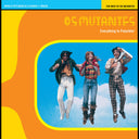 Os Mutantes - Everything Is Possible! The Best Of Os Mutantes [LP]
