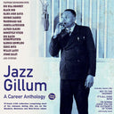 Jazz Gillum - Career Anthology 1934-49 [CD]