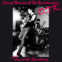 Johnny Thunders  & The Heartbreakers - Down To Kill: The Complete Live At The Speakeasy [LP]