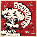 Aggrolites - Super Atomic [LP]