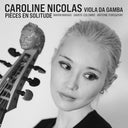 Caroline Nicolas - Pieces En Solitude [CD]
