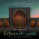 Pauline Harris  Kim - Ramin Heydarbeygi: Echoes Of Gusan [CD]