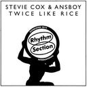 Stevie Cox  / Ansboy - Twice Like Rice [12" Vinyl]