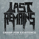 Last Remains - Grasp For Existence :The Demo Anthology [CD]