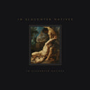 In Slaughter Natives - In Slaughter Natives (Aniv) [CD]