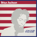 Brian Jackson - Now More Than Ever [LP]