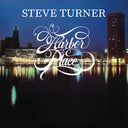 Steve Turner - Harbor Place (Mod) [CD]