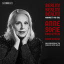 Anne Sofie Von Otter - Berlin! Berlin! Berlin! - Kabarett Und Exil [CD]