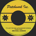 Patchwork Inc. - It's Just The Rain (Little Rocker Version 7) [Limited Edition] [PRE-ORDER]