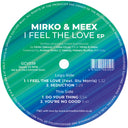 I Feel The Love Ep [12" Vinyl]