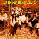 Up In My Mind Vol. 3: Even More Fuzzed Out / Var [LP]