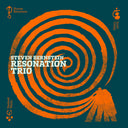Steven Bernstein - Resonation Trio / Ultra Resonance [CD]