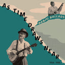 As Time Draws Near / Various - As Time Draws Near / Various [LP] [PRE-ORDER]