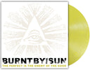 Burnt By The Sun - The Perfect is the Enemy of the Good - Reissue [Fluorescent Yellow Metallic Marble]
