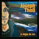 Pre-Order: It Might Be Art [LP]