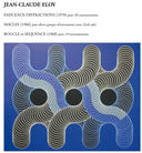 Jean Eloy -Claude - Faisceaux-Diffractions - Macles - Boucle Sequence [CD]