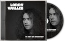 Larry Wallis - I'm Not An Archivist - The Legendary Lost Recordings [CD]