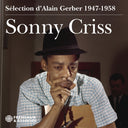 Sonny Criss - Sonny Criss - 1947-1958 [CD]