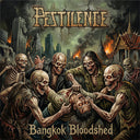 Pestilence - Bangkok Bloodshed [CD]