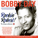 Bobby Day - Rockin' Robert The Singles Collection 1954-62 [CD]