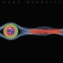 Urge Overkill - Exit the Dragon [LP]
