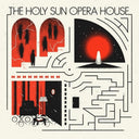 Holy Sun Opera House - Holy Sun Opera House [LP]