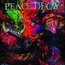 Pre-Order: Peace Decay [LP]