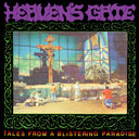 Heaven's Gate - Tales From a Blistering Paradise [LP]