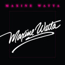 Maxine Watta - Maxine Watta [CD]