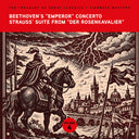 Ljubljana Symphony Orchestra - The Treasury of Great Classics - Viennese Masters - Vol. 4. Beethoven's "Emperor" Concerto, Strauss' Suite from "Der Rosenkavali [CD]