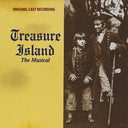 Treasure Island the Musical - O.C.R. - Treasure Island The Musical (Original Cast Recording) [CD]